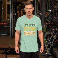 Just let me stim BRO!