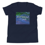 Actually I Can Youth Short Sleeve T-Shirt