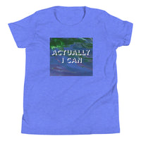 Actually I Can Youth Short Sleeve T-Shirt