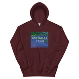 Actually I Can Unisex Hoodie
