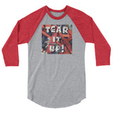 Tear it Up 3/4 sleeve raglan shirt