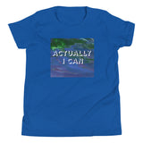 Actually I Can Youth Short Sleeve T-Shirt
