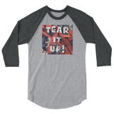 Tear it Up 3/4 sleeve raglan shirt