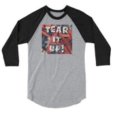 Tear it Up 3/4 sleeve raglan shirt