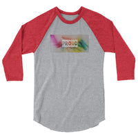 Proud 3/4 sleeve raglan shirt