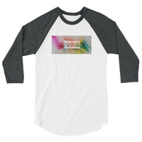 Proud 3/4 sleeve raglan shirt