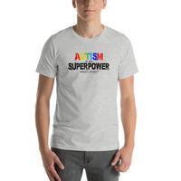 Autism is my Superpower Short-Sleeve Unisex T-Shirt