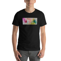 Proud Short-Sleeve Unisex T-Shirt