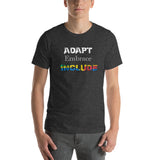 Adapt Embrace Include Short-Sleeve Unisex T-Shirt