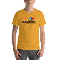Autism is my Superpower Short-Sleeve Unisex T-Shirt