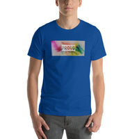 Proud Short-Sleeve Unisex T-Shirt