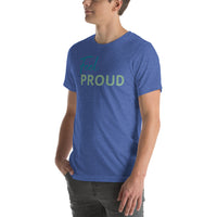 Feel PROUD Unisex t-shirt