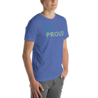 Feel PROUD Unisex t-shirt