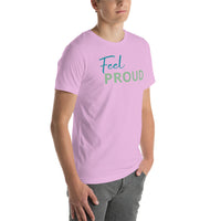 Feel PROUD Unisex t-shirt