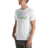 Feel PROUD Unisex t-shirt