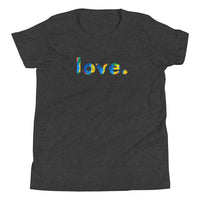 love. Youth Short Sleeve T-Shirt