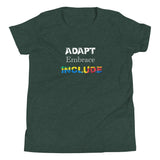Adapt Embrace Include Youth Short Sleeve T-Shirt