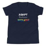 Adapt Embrace Include Youth Short Sleeve T-Shirt