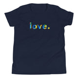 love. Youth Short Sleeve T-Shirt