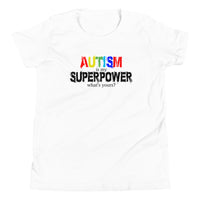 Autism is my Superpower Youth Short Sleeve T-Shirt